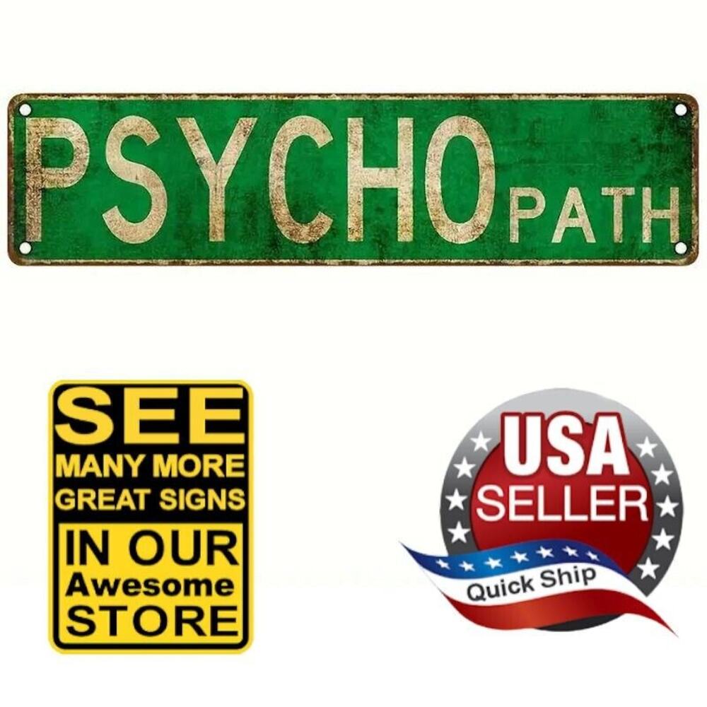 Psycho Path Psychopath Street Sign • 4”x12” • Green & Cream • Wood Fiber Board